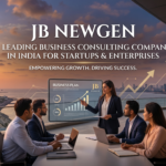 JB Newgen – A Leading Business Consulting Company in India for Startups & Enterprises
